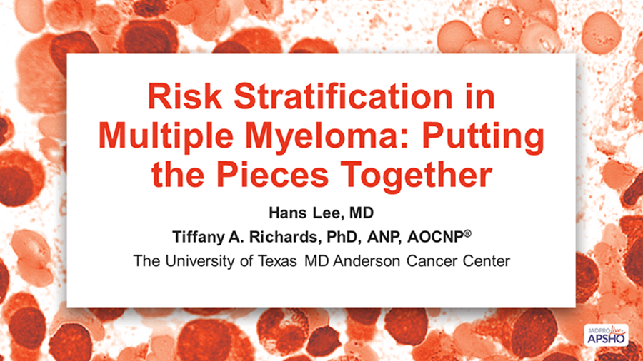 Risk Stratification in Multiple Myeloma